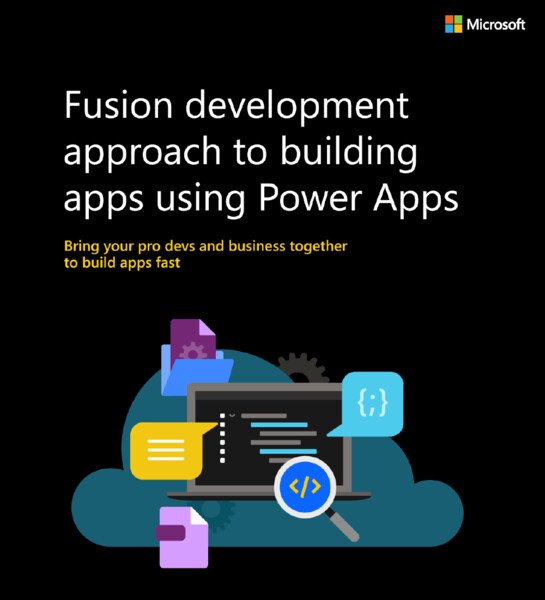 My e-book cover. Fusion development approach to building apps using Power Apps.