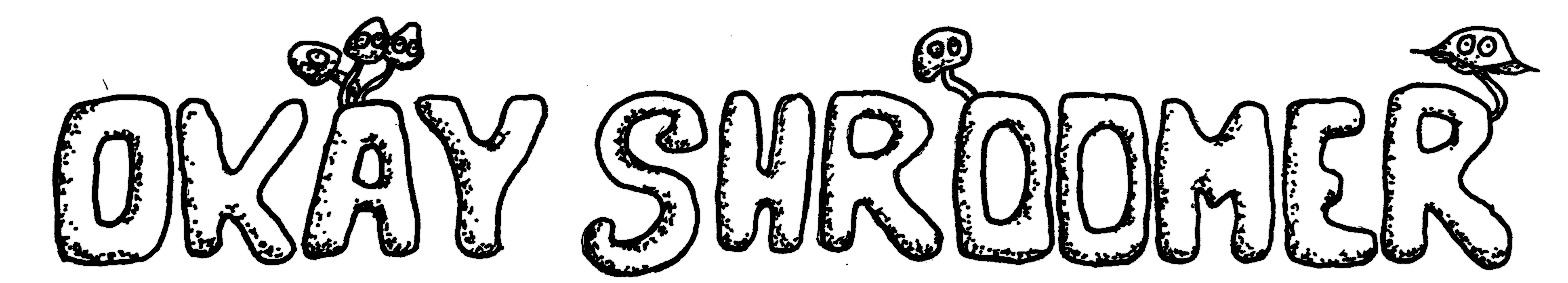 shroomy's writings