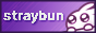 Straybun's 88x31: 'straybun' in white is written over a purple background. There is an illustration of a big white bunny shape blob appearing on the left side of the stamp with cute large bubbly eyes and its two paws placed on a white wall from behind which it's peeking. The bunny is from Volpeon's 'bunhd' emotes set.